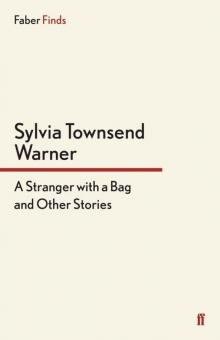 A Stranger with a Bag A Stranger with a Bag