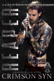 REAPER: Death Row Shooters MC