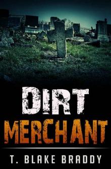 Dirt Merchant Dirt Merchant
