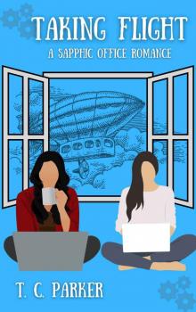 Taking Flight: A Sapphic Office Romcom