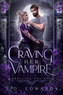 Craving Her Vampire: Embracing The Bond