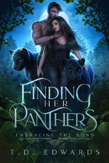 Finding Her Panthers: Embracing The Bond