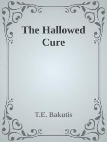 The Hallowed Cure