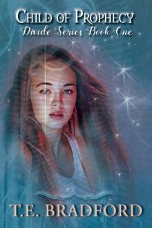 Child of Prophecy (Divide Series Book 1)