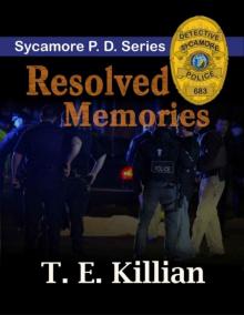Resolved Memories (Sycamore P.D. Series Book 3)