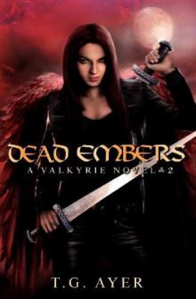 Valkyrie 02 - Dead Embers