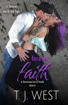 Forever Faith (Downtown Book 6) Forever Faith (Downtown Book 6)