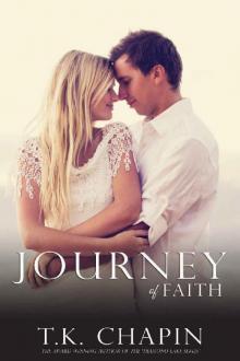Journey Of Faith_A Contemporary Christian Romance Journey Of Faith_A Contemporary Christian Romance