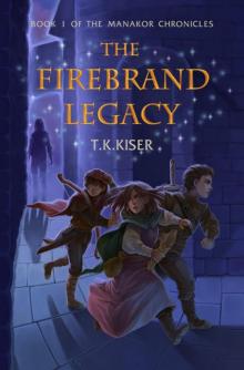The Firebrand Legacy The Firebrand Legacy