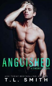 Anguished (Crimson Elite Book 2)