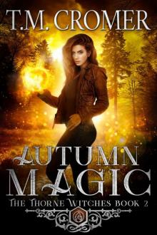 Autumn Magic Autumn Magic