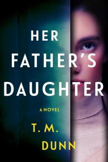 Her Father’s Daughter