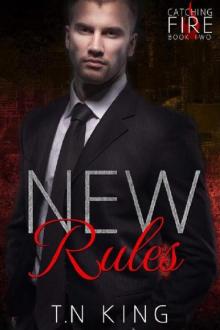 Catching Fire: New Rules (Billionaire Romance Series Book 2) Catching Fire: New Rules (Billionaire Romance Series Book 2)