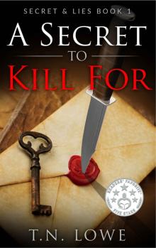 A Secret to Kill For