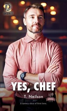 Yes, Chef Yes, Chef