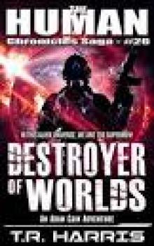 Destroyer of Worlds Destroyer of Worlds