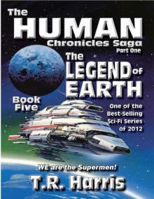 The Legend of Earth thc-5 The Legend of Earth thc-5