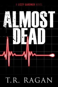 Almost Dead Almost Dead