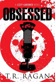 Obsessed (The Lizzy Gardner Series) Obsessed (The Lizzy Gardner Series)