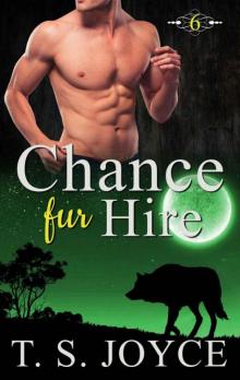 Chance Fur Hire (Bears Fur Hire 6) Chance Fur Hire (Bears Fur Hire 6)