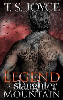 Legend of Slaughter Mountain Legend of Slaughter Mountain