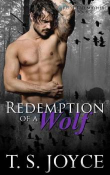 Redemption of a Wolf (Red Dead Mayhem Book 4)