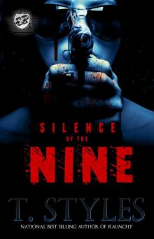 Silence of the Nine Silence of the Nine