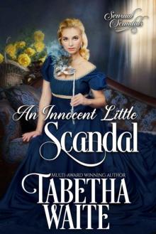 An Innocent Little Scandal (Sensual Scandals Book 1)