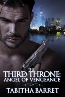 The Third Throne: Angel of Vengeance