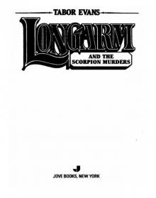 Longarm and the Scorpion Murders