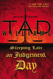Sleeping Late On Judgement Day: A Bobby Dollar Novel