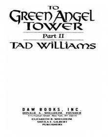 To Green Angel Tower, Volume 2 To Green Angel Tower, Volume 2