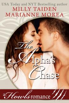 The Alpha’s Chase: A Howls Romance The Alpha’s Chase: A Howls Romance