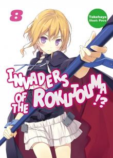 Invaders of the Rokujouma!? Volume 8 Invaders of the Rokujouma!? Volume 8