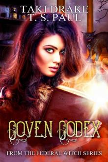 Coven Codex_From the Federal Witch Series