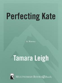 Perfecting Kate Perfecting Kate