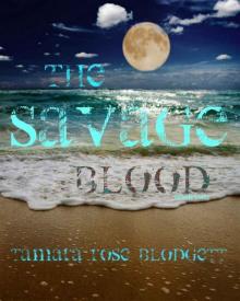The Savage Blood (Savage Series, Book 2)