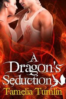A Dragon's Seduction
