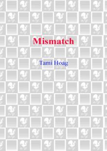 Mismatch Mismatch