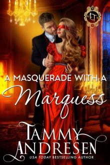 A Masquerade With a Marquess A Masquerade With a Marquess