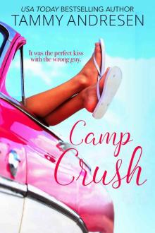 Camp Crush_Accidental Kisses Camp Crush_Accidental Kisses