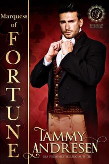 Marquess of Fortune: Lords of Scandal Marquess of Fortune: Lords of Scandal