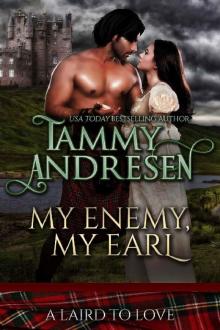 My Enemy, My Earl_Scottish Historical Romance My Enemy, My Earl_Scottish Historical Romance
