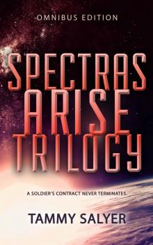 Spectra Arise Trilogy Spectra Arise Trilogy