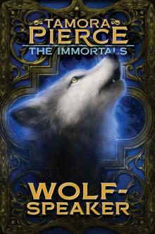 Wolf-speaker (The Immortals Book 2) Wolf-speaker (The Immortals Book 2)