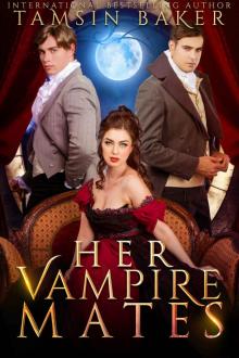Her Vampire Mates Her Vampire Mates