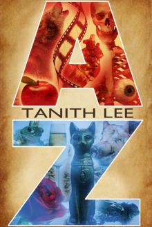 Tanith Lee a to Z