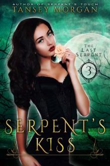 Serpent's Kiss_A Reverse Harem Urban Fantasy