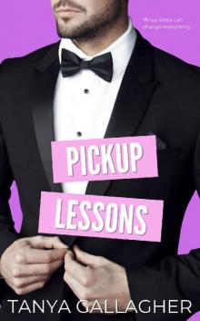 Pickup Lessons (Awkward Arrangements Book 3) Pickup Lessons (Awkward Arrangements Book 3)
