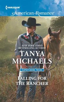 Falling for the Rancher Falling for the Rancher